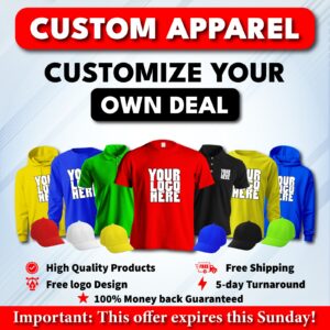 Deal 6 – Custom Apparel