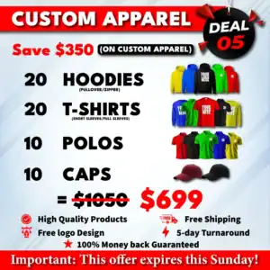 Deal 5 - Custom Apparel